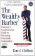 The Wealthy Barber: Everyone s Commonsense Guide to Becoming Financially Independent Discount