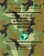 Threat Force - Paramilitary and Nonmilitary Organization and Tactics (Department of the Army) Supply