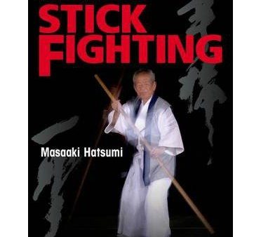 [ Advanced Stick Fighting Hatsumi, Masaaki ( Author ) ] { Paperback } 2014 on Sale