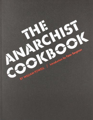 The Anarchist Cookbook For Discount