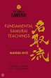 The Book of Samurai: Book One: The Fundamental Teachings Fashion